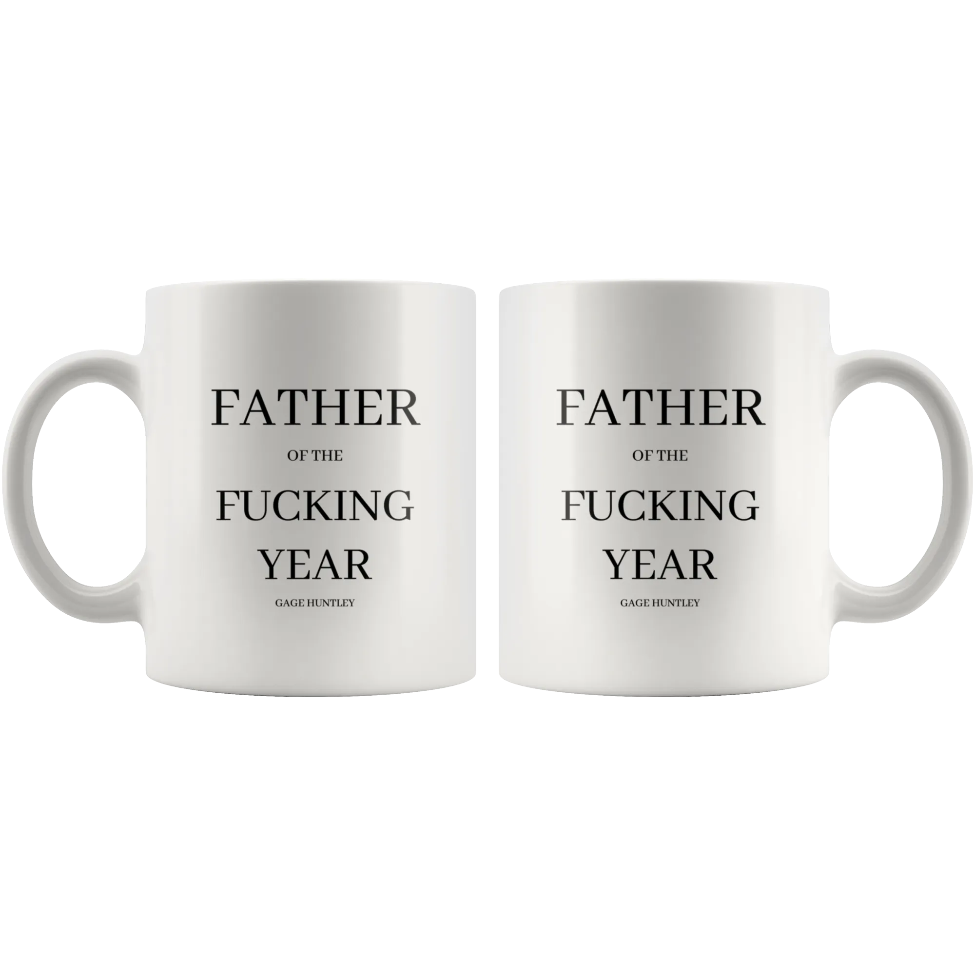 Father of the Year- Coffee Mug